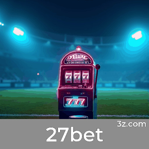 27bet: O Top de Pagamentos Rápidos e Cassino Premiado